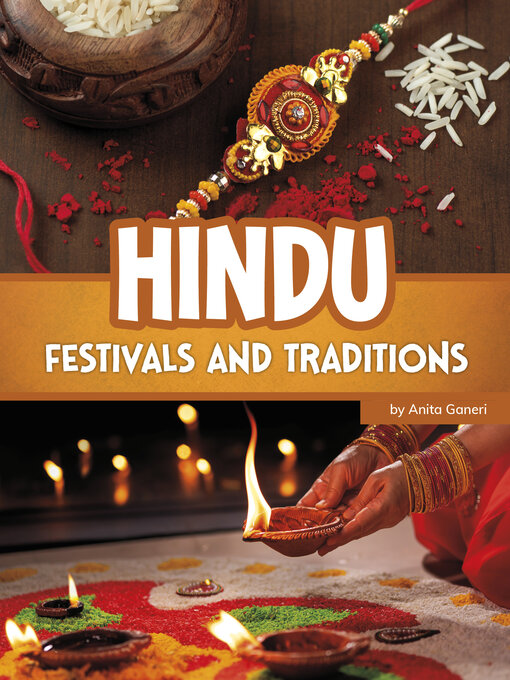Title details for Hindu Festivals and Traditions by Anita Ganeri - Available